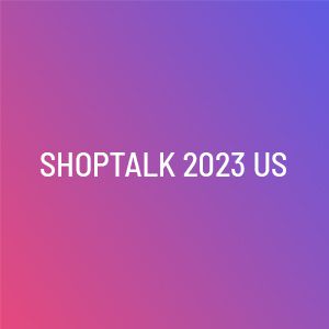 ShopTalk 2023 US