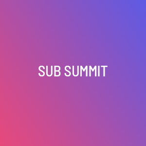 Sub Summit event